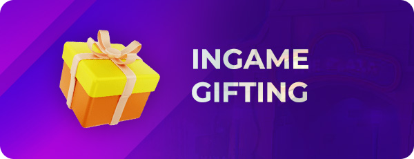 Ingame Gifting